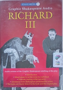 Richard III - Graphic Shakespeare Audio - Study Aid written by William Shakespeare performed by Aiden Bell on Audio CD (Abridged)